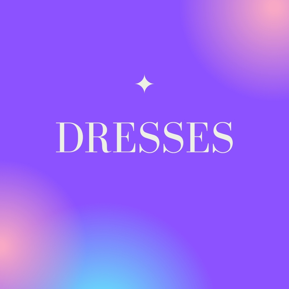 Dresses + Rompers